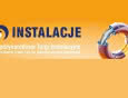 Międzynarodowe Targi Instalacyjne Instalacje już za tydzień